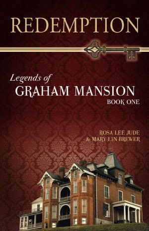 [Legends of Graham Mansion 01] • Redemption (Legends of Graham Mansion)